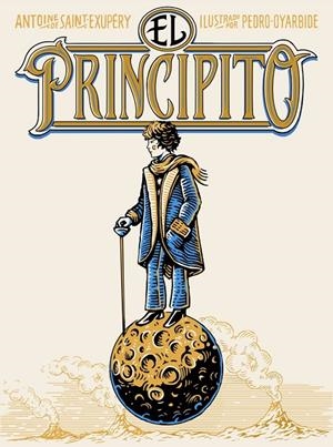 EL PRINCIPITO (EDICIÓN RÚSTICA) | 9791387761622 | DE SAINT-EXUPÉRY, ANTOINE / OYARBIDE, PEDRO