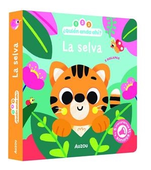 1, 2, 3, QUIÉN ANDA AHÍ. LA SELVA. LIBRO DE SONIDOS | 9791039575874 | VAUTIER, VANESSA