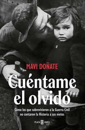 CUENTAME EL OLVIDO | 9788401037375 | DOÑATE, MAVI