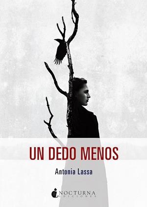 UN DEDO MENOS | 9791387690328 | LASSA, ANTONIA / ETXENIKE, LUISA