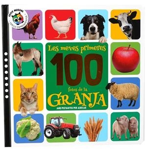 LES MEVES PRIMERES 100 FOTOS DE LA GRANJA | 9788742556047 | , AA.VV
