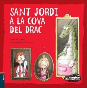 SANT JORDI A LA COVA DEL DRAC | 9788447927318 | DEL CUENTU, VIVIM