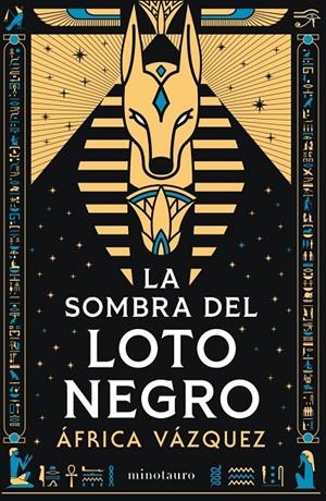 LA SOMBRA DEL LOTO NEGRO - PREMIO MINOTAURO 2026 | 9788445021453 | VAZQUEZ BELTRAN, AFRICA
