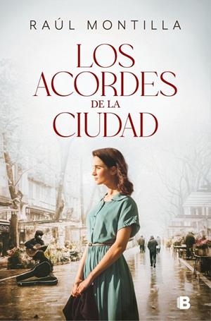 LOS ACORDES DE LA CIUDAD | 9788466683920 | MONTILLA, RAÚL