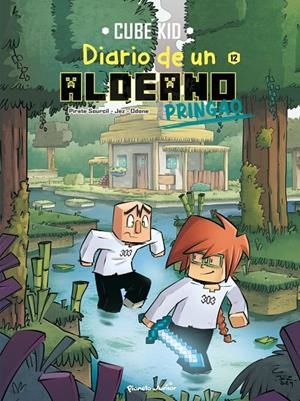 MINECRAFT. DIARIO DE UN ALDEANO PRINGAO. CÓMIC 12 | 9788408312185 | , CUBE KID