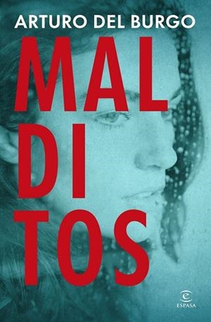 MALDITOS | 9788467081428 | BURGO, ARTURO DEL