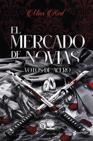 EL MERCADO DE NOVIAS, 2. VOTOS DE ACERO | 9788408318286 | RED, MISS