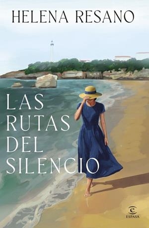LAS RUTAS DEL SILENCIO | 9788467081541 | RESANO, HELENA