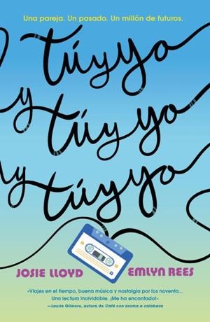 TÚ Y YO Y TÚ Y YO Y TÚ Y YO | 9788410391406 | LLOYD, JOSIE / REES, EMLYN