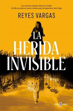 LA HERIDA INVISIBLE | 9788401038518 | VARGAS, REYES