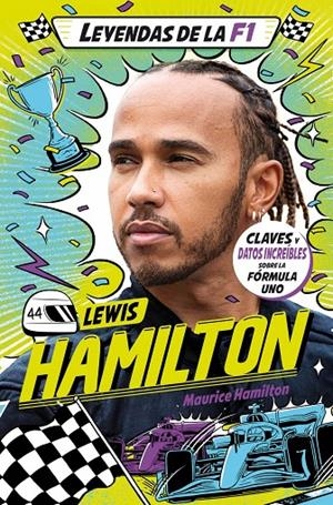 LEYENDAS DE LA F1. LEWIS HAMILTON | 9788410043831 | HAMILTON, MAURICE