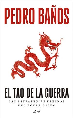 EL TAO DE LA GUERRA | 9788434440456 | BANOS, PEDRO