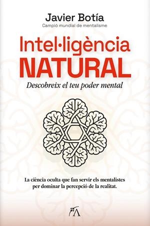 INTEL·LIGÈNCIA NATURAL | 9788410354845 | JAVIER BOTÍA,
