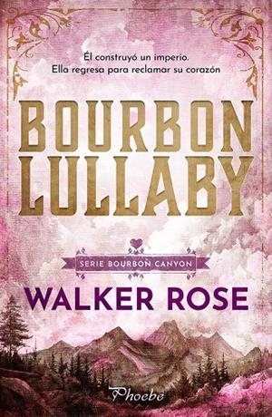 BOURBON LULLABY | 9791387787585 | ROSE, WALKER