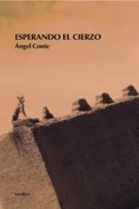 ESPERANDO EL CIERZO | 9788496457225 | , CONTE ÁNGEL