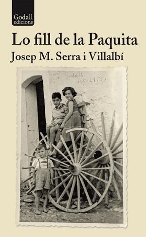 LO FILL DE LA PAQUITA | 9791399076189 | SERRA I VILLALBÍ, JOSEP MARIA