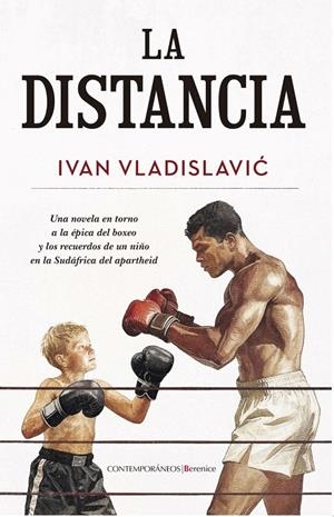 LA DISTANCIA | 9788410520011 | VLADISLAVIC, IVAN