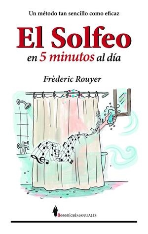 EL SOLFEO EN CINCO MINUTOS AL DÍA | 9791387811334 | ROUYER, FRÉDÉRIC