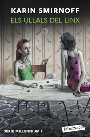 ELS ULLALS DEL LINX (SÈRIE MILLENNIUM 8) | 9791387802530 | SMIRNOFF, KARIN