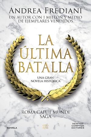 LA ÚLTIMA BATALLA | 9791387788537 | FREDIANI, ANDREA