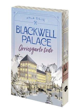 BLACKWELL PALACE: ARRIESGARLO TODO | 9788410399129 | DALE, AYLA