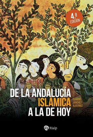 DE LA ANDALUCÍA ISLÁMICA A LA DE HOY | 9788432161964 | SANCHEZ ALBORNOZ, CLAUDIO