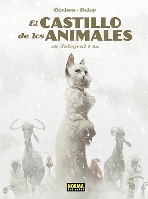 EL CASTILLO DE LOS ANIMALES 01 | 9788467966619 | DELEP, FÉLIX / DORISON, XAVIER