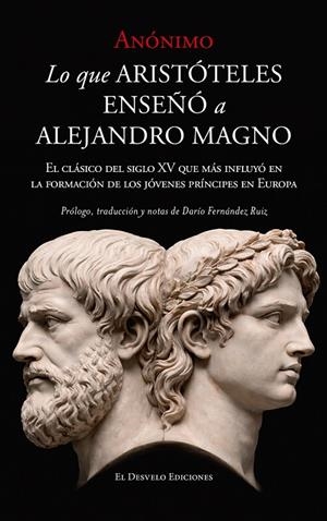 LO QUE ARISTÓTELES ENSEÑÓ A ALEJANDRO MAGNO | 9791387799625