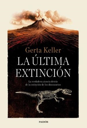 LA ÚLTIMA EXTINCIÓN | 9788449345395 | KELLER, GERTA