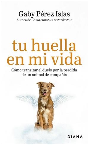 TU HUELLA EN MI VIDA | 9788411193382 | PÉREZ ISLAS, GABY