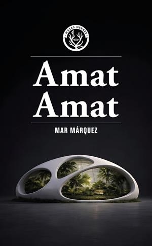 AMAT AMAT | 9791399156935 | MAR MÁRQUEZ,