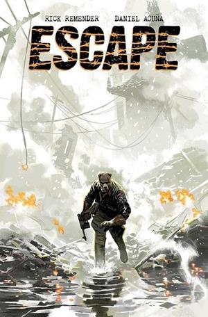 ESCAPE 01 | 9788467984019 | DANIEL ACUÑA,  / REMENDER, RICK