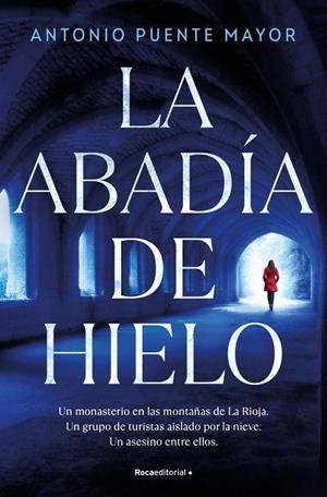 LA ABADÍA DE HIELO | 9791387629878 | PUENTE MAYOR, ANTONIO