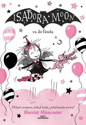 ISADORA MOON 15 - ISADORA MOON VA DE FIESTA | 9791387741556 | MUNCASTER, HARRIET
