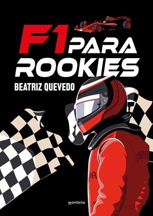 F1 PARA ROOKIES | 9791387809416 | QUEVEDO (@PETIRROJOAZUL), BEATRIZ