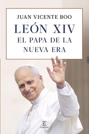 LEÓN XIV: EL PAPA DE LA NUEVA ERA | 9788467081985 | BOO, JUAN VICENTE