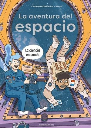 LA AVENTURA DEL ESPACIO | 9788419393777 | CHAFFARDON, CHRISTOPHE