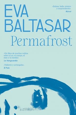 PERMAFROST (TRADUCCIÓN EN LENGUA ESPAÑOLA) | 9788466353502 | BALTASAR, EVA