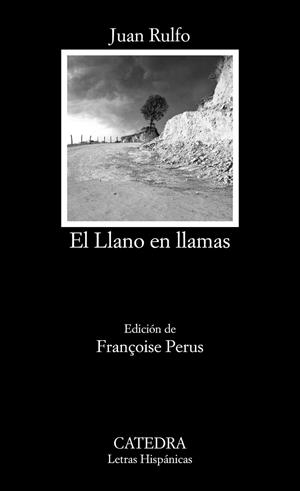 EL LLANO EN LLAMAS | 9788437634999 | , JUAN RULFO