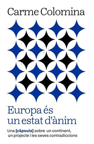EUROPA ÉS UN ESTAT D'ÀNIM | 9788411732352 | COLOMINA SALÓ, CARME
