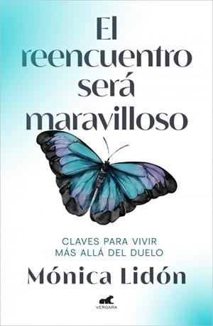 EL REENCUENTRO SERÁ MARAVILLOSO | 9788418045257 | LIDON, MÓNICA