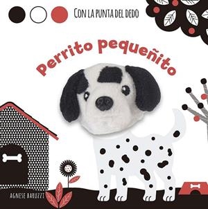 PERRITO PEQUEÑITO | 9788491459125 | BARUZZI, AGNESE