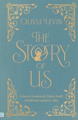 THE STORY OF US | 9788492917471 | OLIVIA, LEVIN