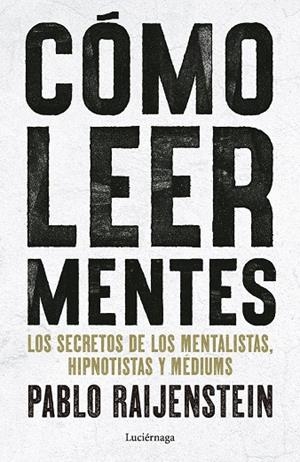CÓMO LEER MENTES | 9791387667719 | RAIJENSTEIN, PABLO