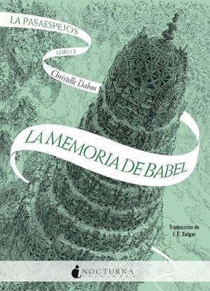 LA PASAESPEJOS: LA MEMORIA DE BABEL | 9791387690212 | DABOS, CHRISTELLE