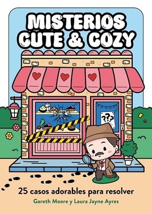 MISTERIOS CUTE & COZY | 9791387761813 | MOORE, DR. GARETH / AYRES, LAURA JAYNE