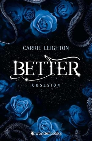 BETTER. OBSESIÓN (3) | 9788410425958 | LEIGHTON, CARRIE