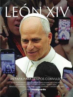 LEÓN XIV | 9788418604706 | JULIANA, ENRIC / MUR, ROBERT / RODRÍGUEZ LÓPEZ-ROS, SERGI / OLIVO, FRANCESCO / LÓPEZ, MARÍA-PAZ / TO