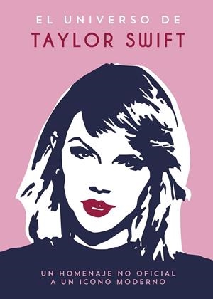 EL UNIVERSO DE TAYLOR SWIFT | 9791388177101 | ZAHRA, JESS