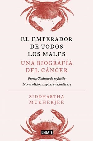 EL EMPERADOR DE TODOS LOS MALES. EDICIÓN AMPLIADA | 9791387600341 | MUKHERJEE, SIDDHARTHA